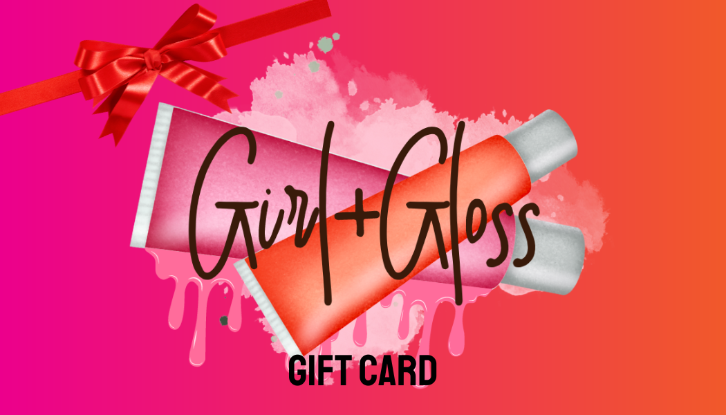 Stay Glossy Gift Card